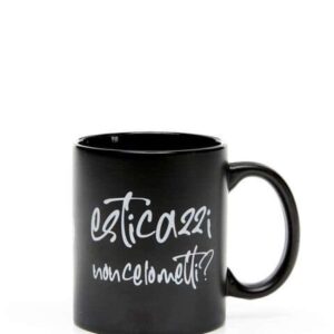 Tazza Mug E STI CAZZI con Manico in Ceramica Bianca