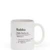Tazza Mug Dizionario Babbo Con Manico In Ceramica Bianca