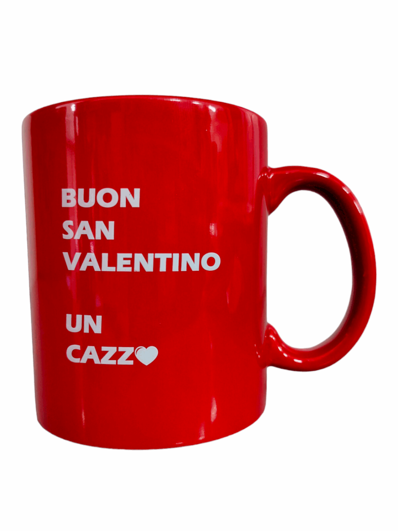 Tazza Mug Buon San Valentino Un Cazzo Con Manico Rosso In Ceramica