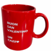 Tazza Mug Buon San Valentino Un Cazzo Con Manico Rosso In Ceramica