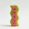 Candela Fuck It