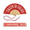 Ventaglio Caxxo Di Caldo Rosso Design Irriverente E Sostenibile